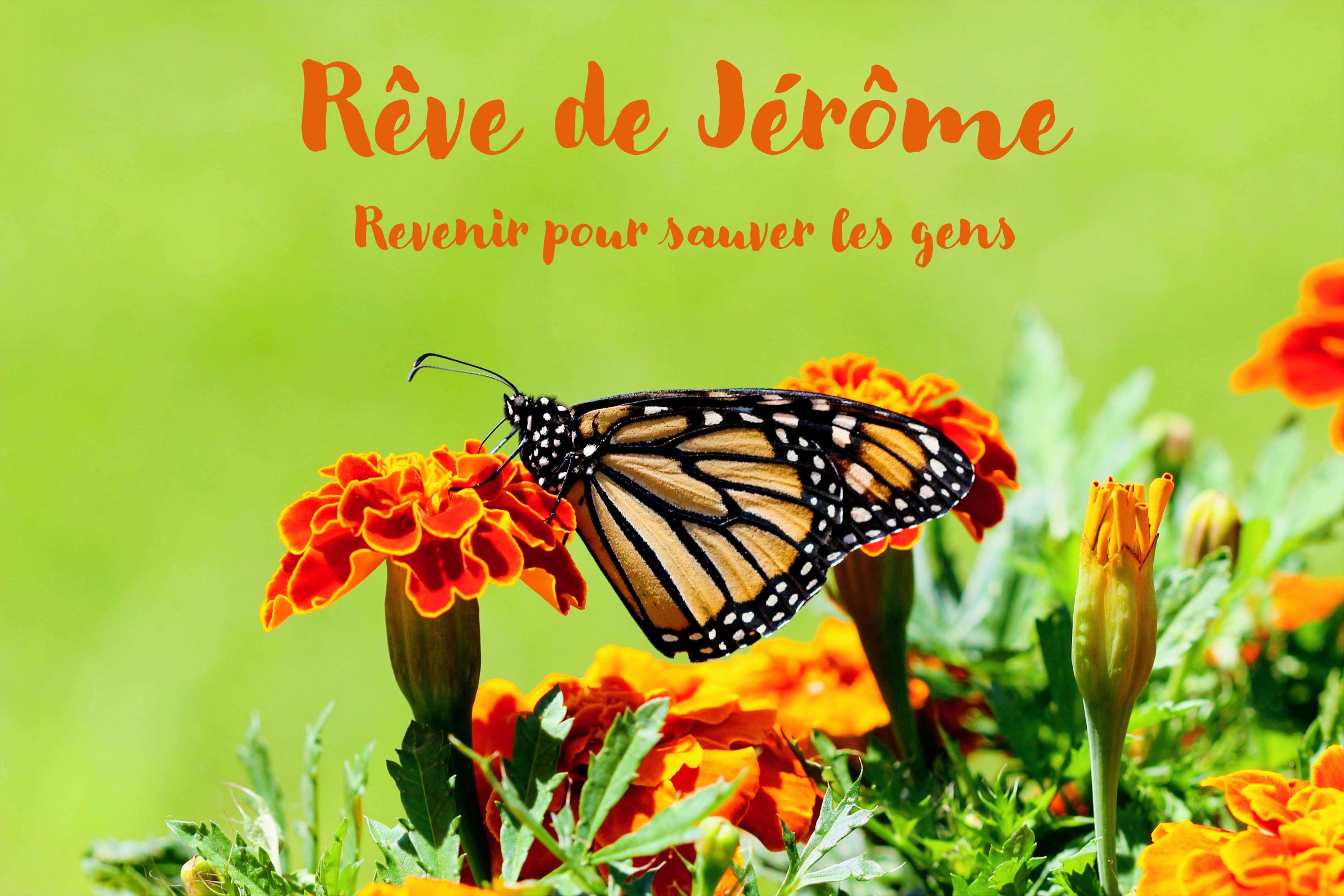 Rêve de Jérome